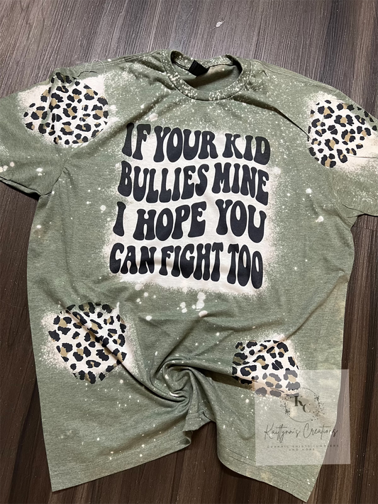 If your kid bullies mine, leopard